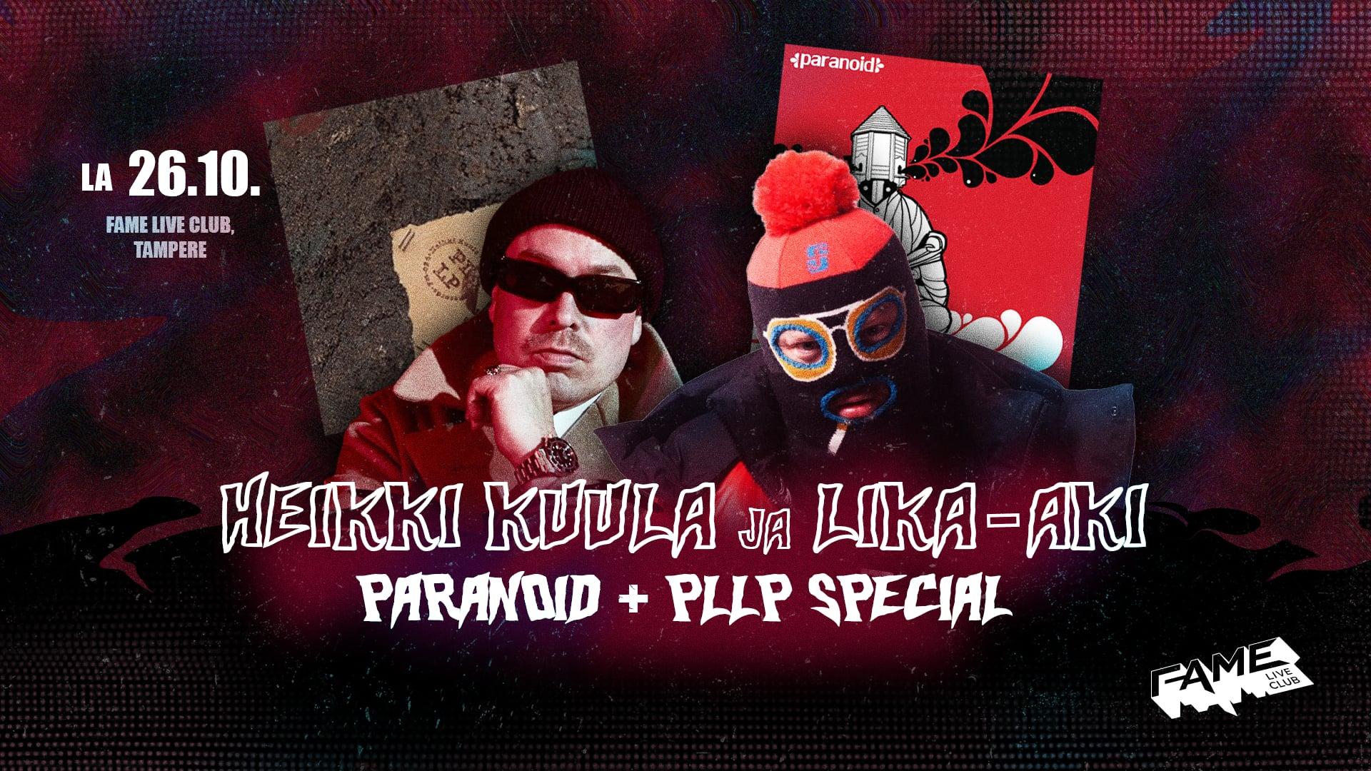 Heikki Kuula & Lika-Aki PLLP + Paranoid Special  // LA 26.10.